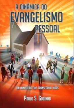A Dinâmica do Evangelismo Pessoal