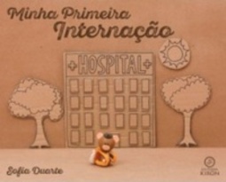 Minha primeira internação