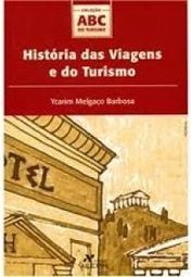 História das Viagens e do Turismo