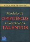 Modelos de Competências e Gestão dos Talentos