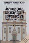 Associações, Sociedades e Fundações no Código Civil de 2002