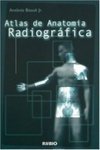 Atlas de Anatomia Radiográfica