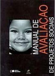 Manual de Avaliação de Projetos Sociais