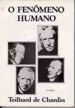 O Fenômeno Humano