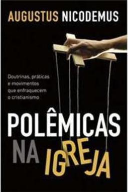 Polêmicas na Igreja