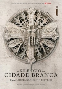O Silêncio da Cidade Branca (Trilogia da Cidade Branca #1)