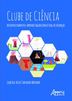 Clube de ciências: desenvolvimento e aprendizagem conceitual de crianças