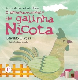 O desaparecimento da galinha Nicota