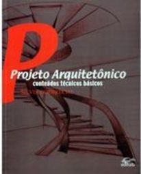 Projeto Arquitetônico: Conteúdos Técnicas Básicos