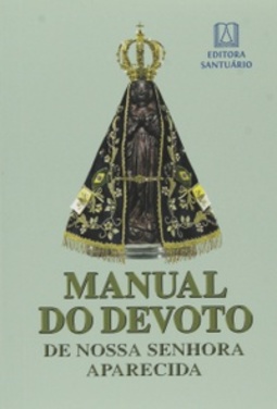 Manual do devoto de Nossa Senhora Aparecida