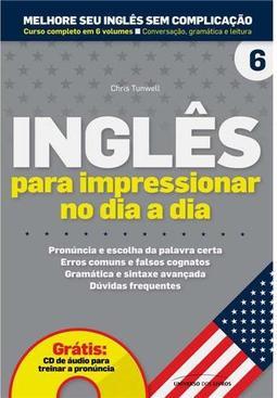 Inglês Para Impressionar no Dia a Dia