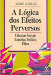 Lógica dos Efeitos Perversos, A - Importado
