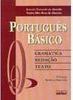 Português Básico: Gramática, Redação, Texto