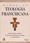 Manual de Teologia Franciscana