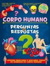 Corpo humano: perguntas e respostas