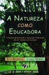 A natureza como educadora: Transdisciplinaridade e educação ambiental em atividades extraclasse