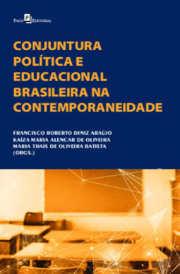 Conjuntura política e educacional brasileira na contemporaneidade