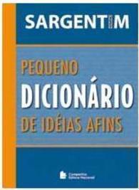PEQUENO DICIONARIO DE IDEIAS AFINS