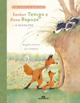 Senhor Texugo E Dona Raposa (Histórias em Quadrinhos)