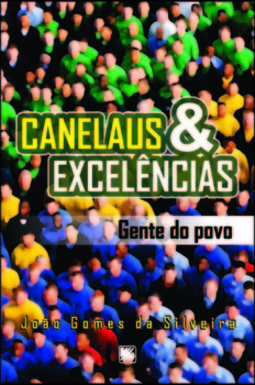 Canelaus e excelências