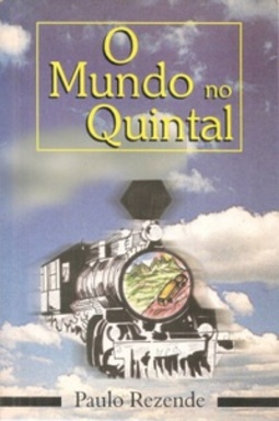 O mundo no quintal