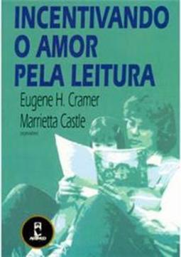 Incentivando o Amor pela Leitura