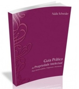 Guia Prático de Propriedade Intelectual