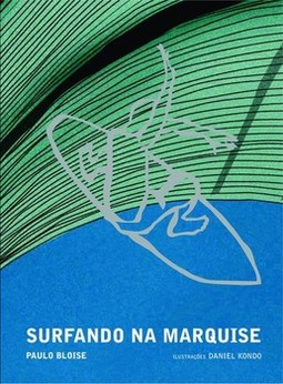 Surfando na marquise