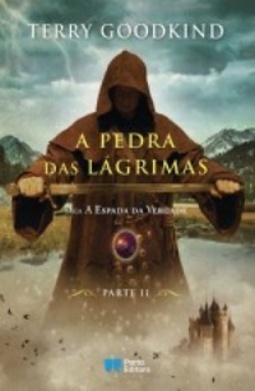 A Pedra das Lágrimas (A Espada da Verdade #2.2)