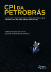 CPI da Petrobrás: um estudo psicopolítico da perda de confiança e credibilidade no parlamento brasileiro