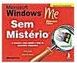 Windows ME Sem Mistério