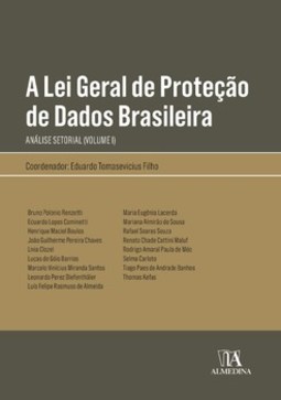 A lei geral de proteção de dados brasileira: uma análise setorial