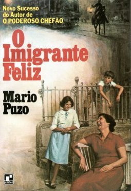 O Imigrante Feliz