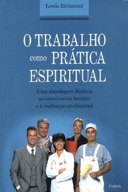 O Trabalho como Prática Espiritual