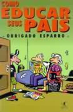 COMO EDUCAR SEUS PAIS