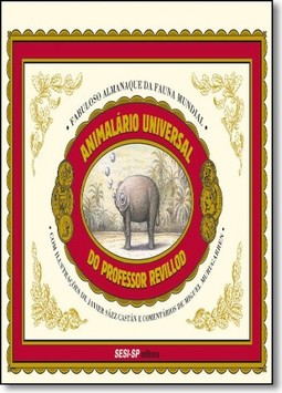 Animalário universal do professor Revillod