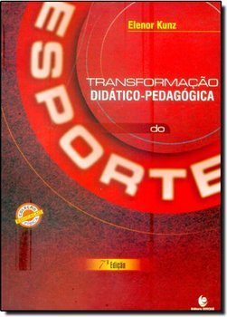 Transformação Didático-Pedagógica do Esporte