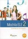 MOCHILA ELE 2 - CUADERNO DE ACTIVIDADES (A2)