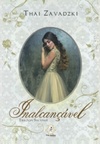 Inalcançável (Trilogia Sálvame #1)