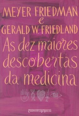 As Dez Maiores Descobertas da Medicina