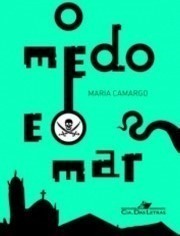 O Medo e o Mar