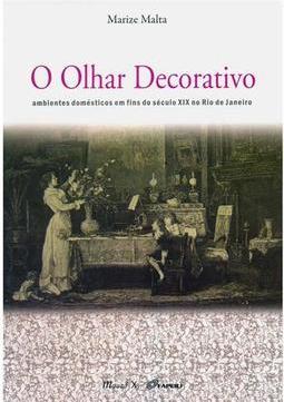 O Olhar Decorativo