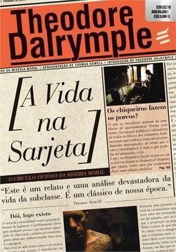 A vida na sarjeta