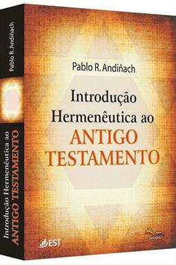 Introdução Hermenêutica ao Antigo Testamento