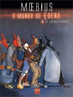 O Mundo de Edena 6: Os consertadores