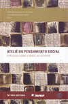 Ateliê do pensamento social: a pesquisa sobre o Brasil no exterior