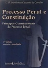 Processo Penal e Constituição