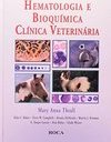 Hematologia e Bioquímica Clínica Veterinária
