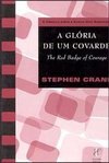 A Glória de um Covarde: um Episódio da Guerra Civil Americana