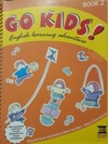 Go Kids! - Book 2 (Go kids! #2)
